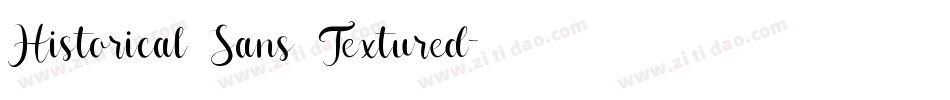 Historical Sans Textured字体转换